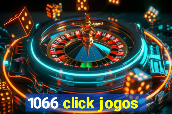 1066 click jogos